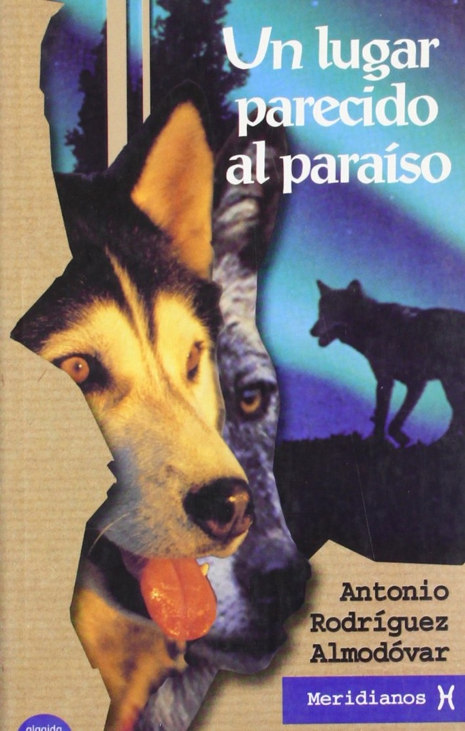 Un lugar parecido al paraíso