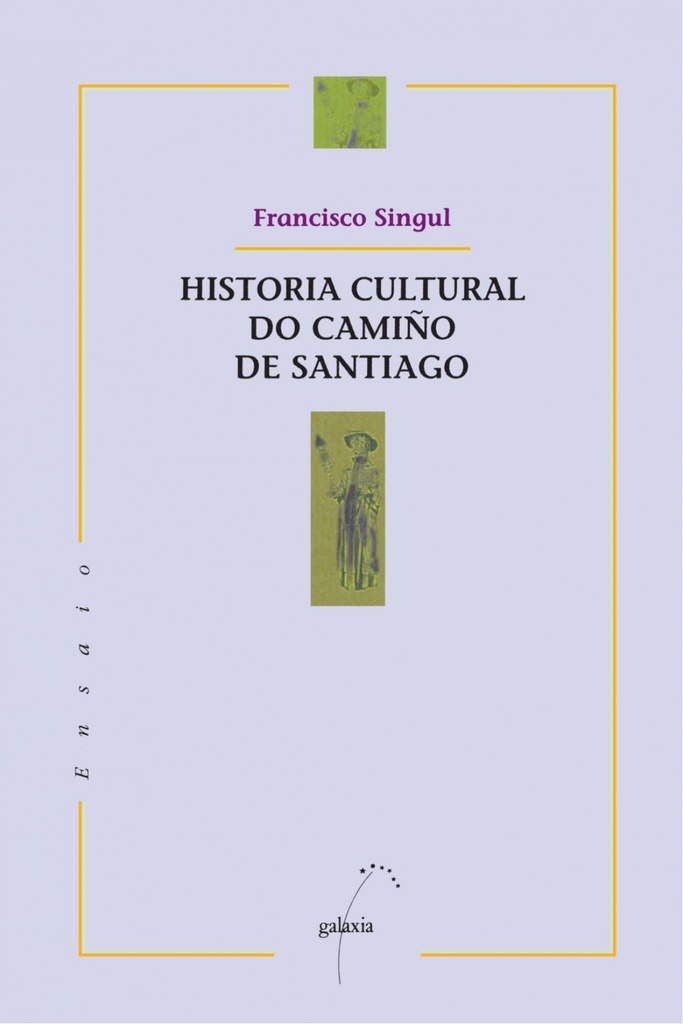 Historia cultural do Camiño de Santiago