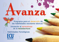 Avanza. Programa para el desarrollo de las habilidades escolares básicas. Iniciación al aprendizaje de la lectoescritura. Habilidades Fonológicas 1