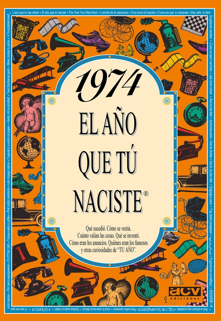 1974 El año que tu naciste