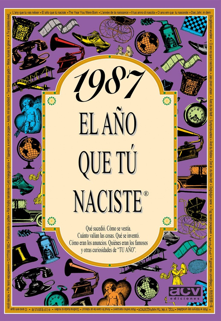 1987 El año que tu naciste