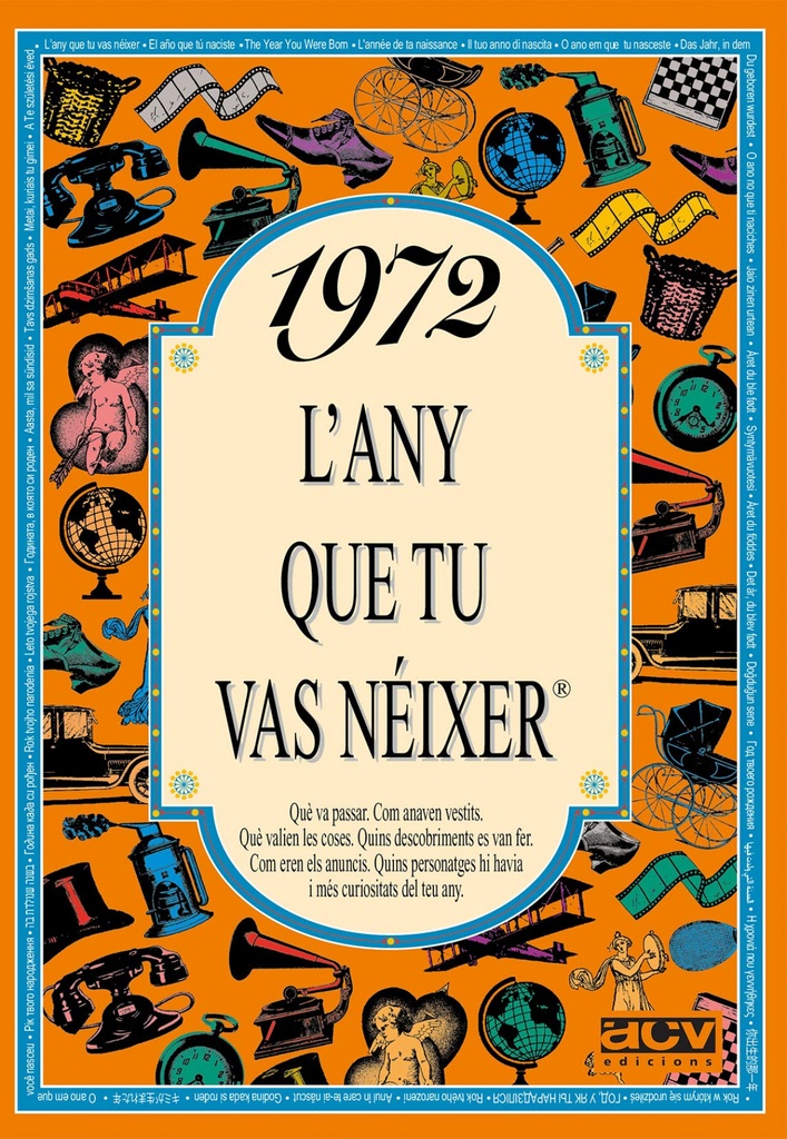 1972.L'any que tu vas néixer
