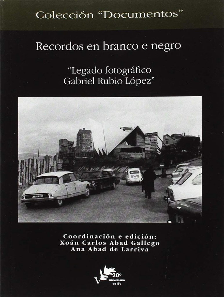 Recordos en branco e negro