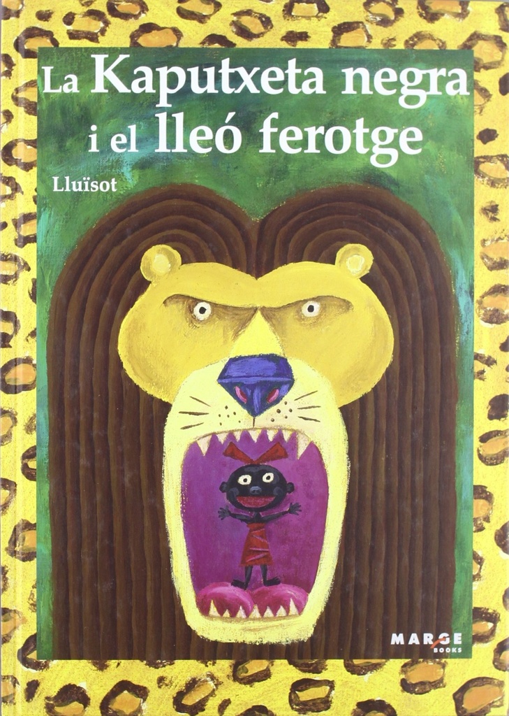 La Kaputxeta negra i el lleó ferotge