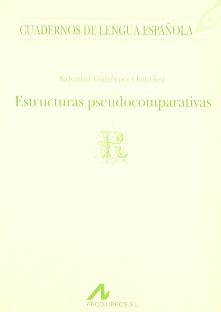 Estructuras pseudocomparativas