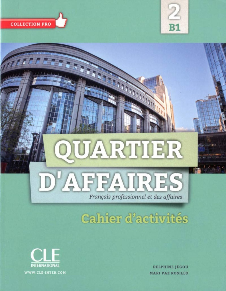 Quarties D'Affaires 2 B1 Cahier d'exercices