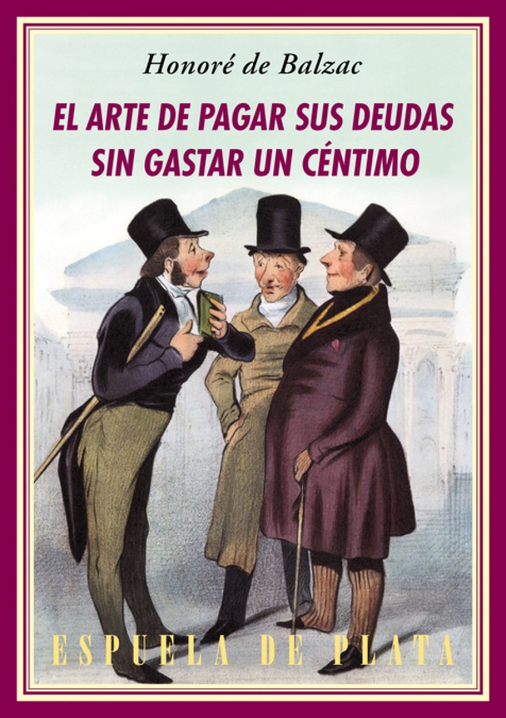 El arte de pagar sus deudas sin gastar un céntimo