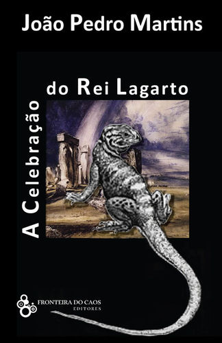 A celebração do rei lagarto