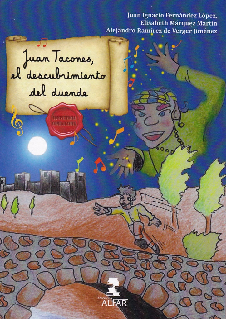 JUAN TACONES, EL DESCUBRIMIENTO DEL DUENDE