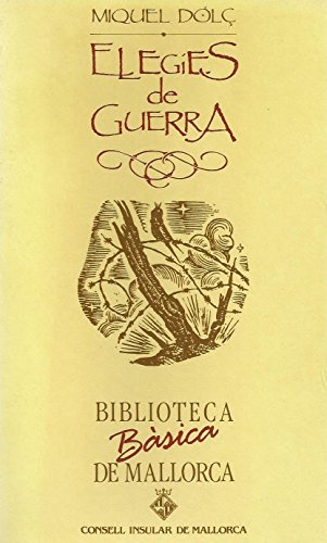 ELEGIES DE GUERRA (BBM)