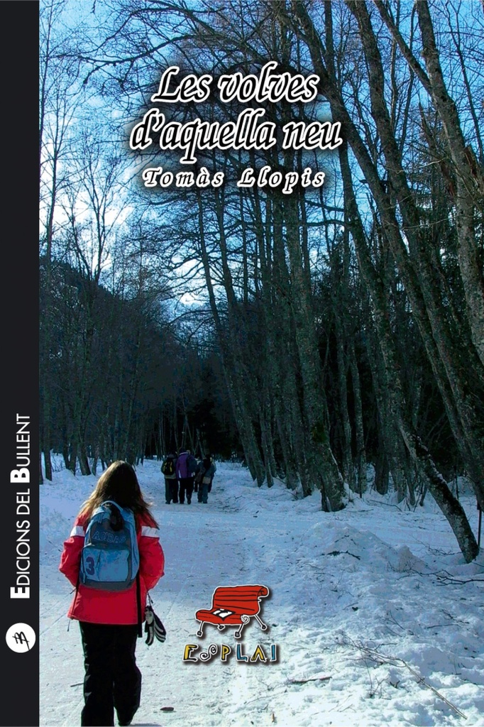 LES VOLVES D´AQUELLA NEU