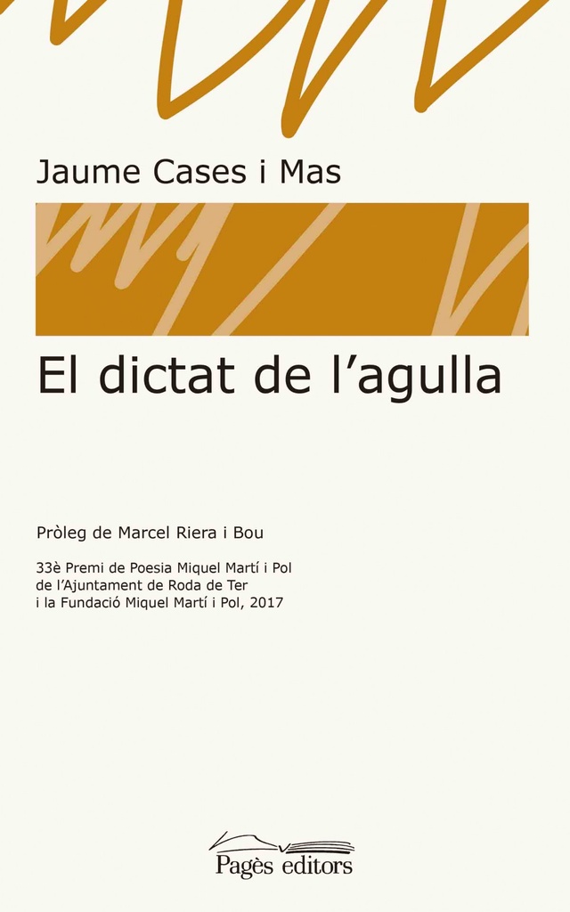 EL DICTAR DE L'AGULLA