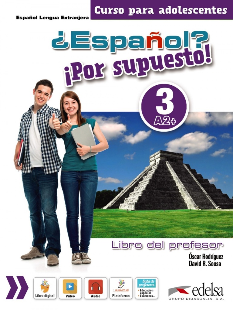 ¿Español? íPor supuesto! 3-A2+ - libro del profesor