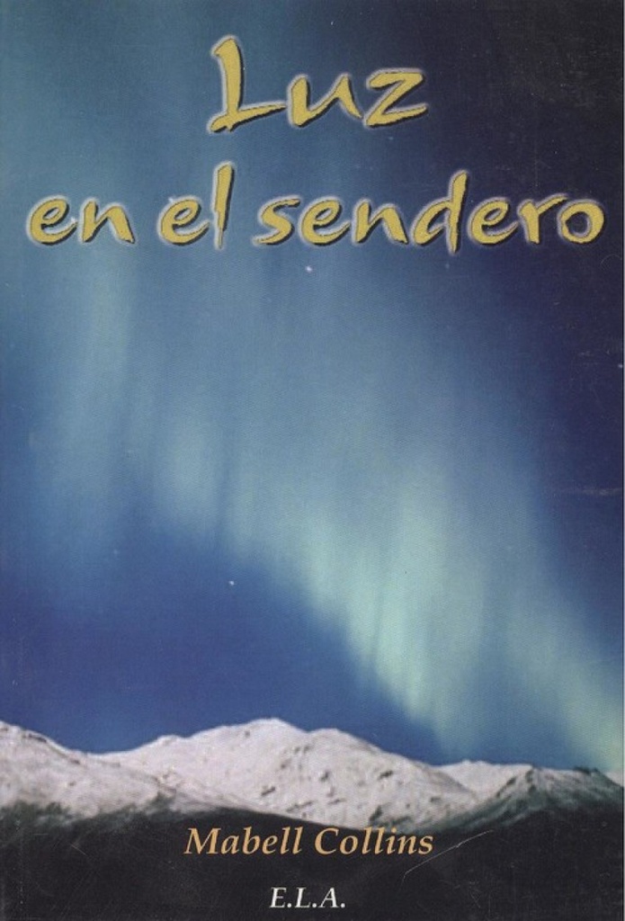 LUZ EN EL SENDERO