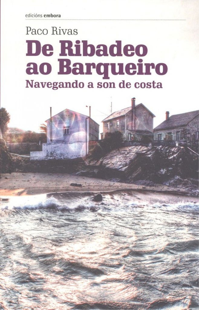 DE RIBADEO AO BARQUEIRO