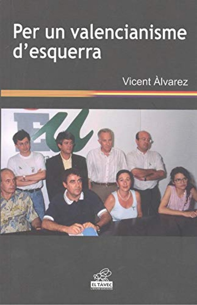 Per un valencianisme d'esquerra