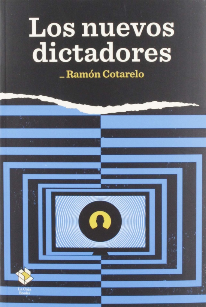Los nuevos dictadores