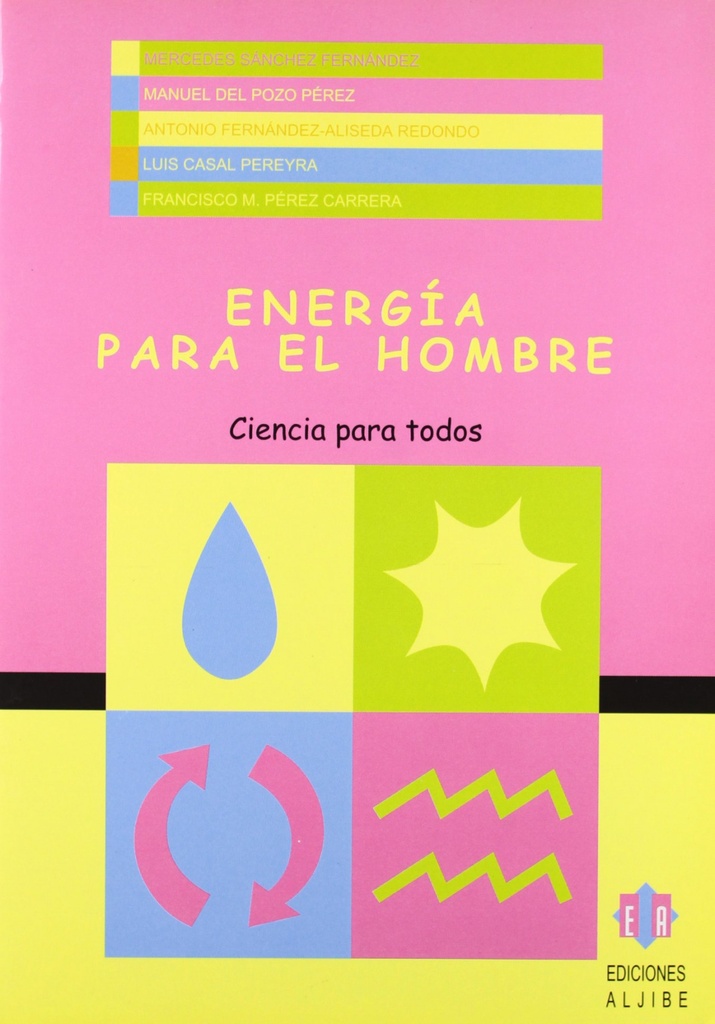 ENERGIA PARA EL HOMBRE