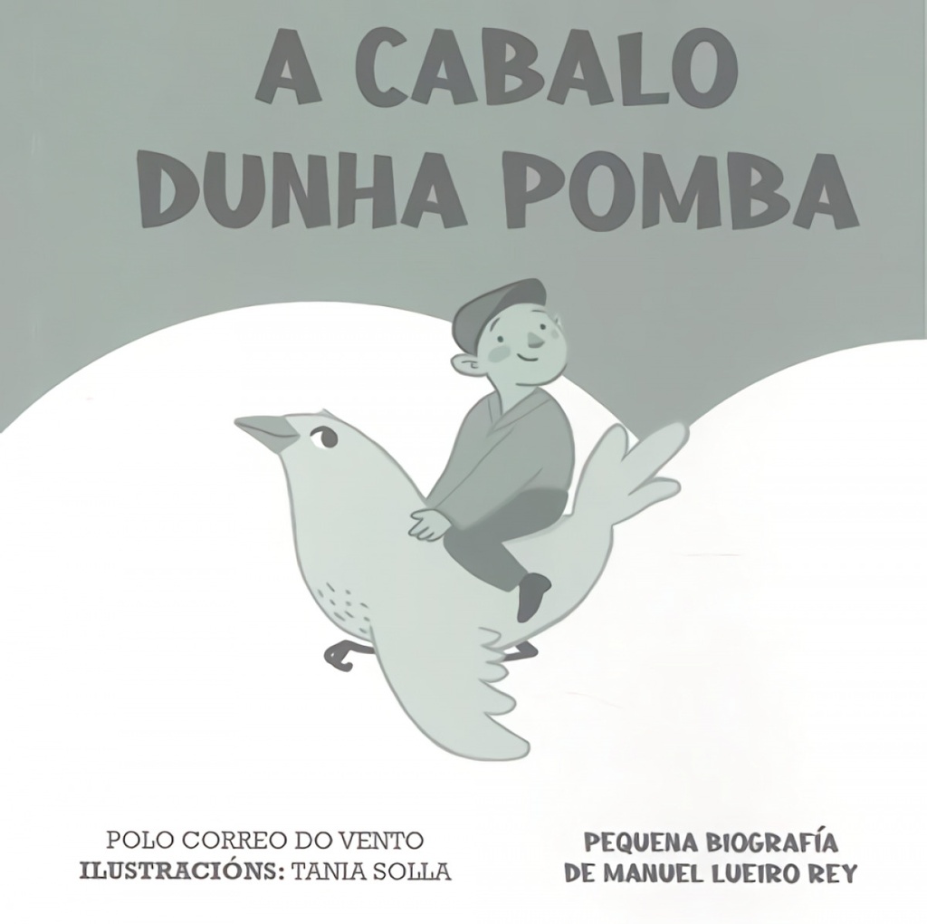 A cabalo dunha pomba
