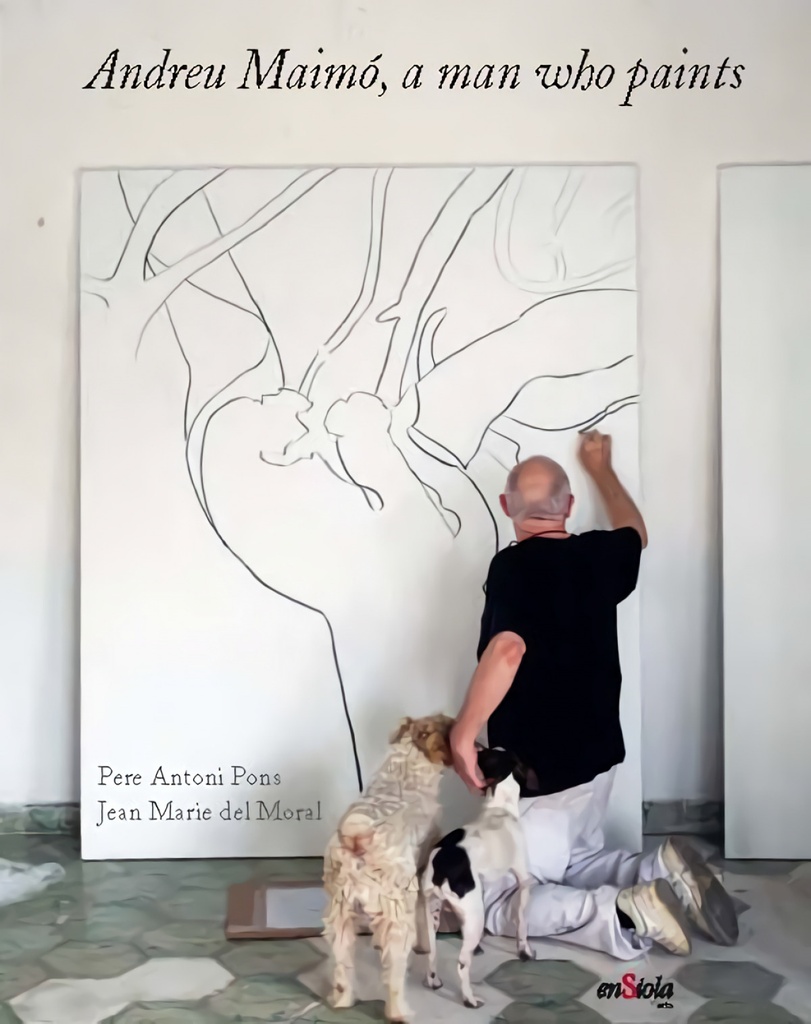 Andreu Maimó, a Man who paints
