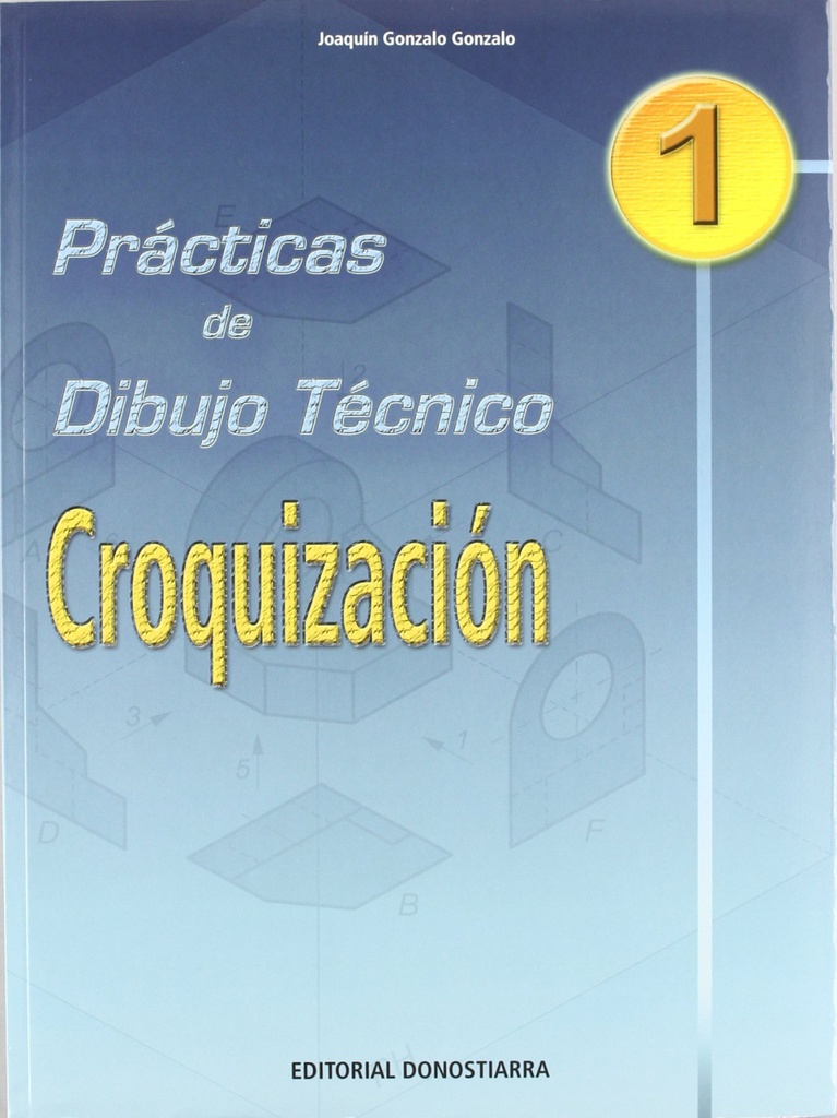(03).PRACT.DIBUJO TECNICO 1:CROQUIZACION
