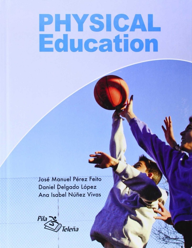 Physical education
