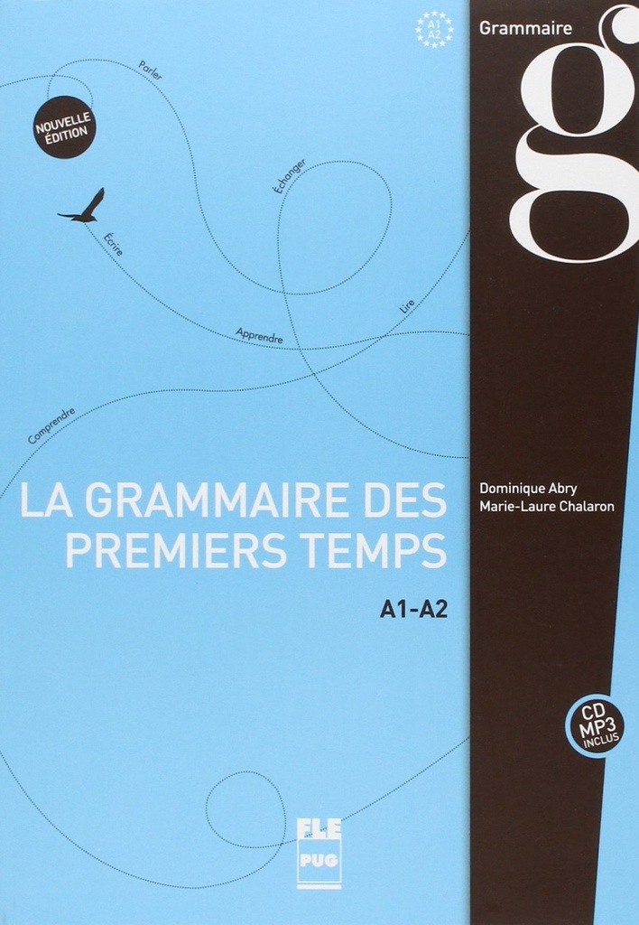 Grammaire des premiers temps a1-a2