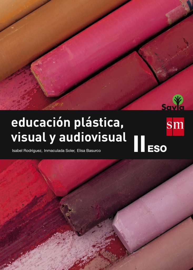 Educación plástica visual 3º eso  savia