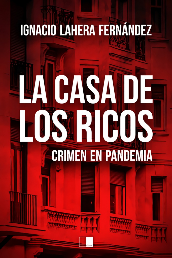 LA CASA DE LOS RICOS