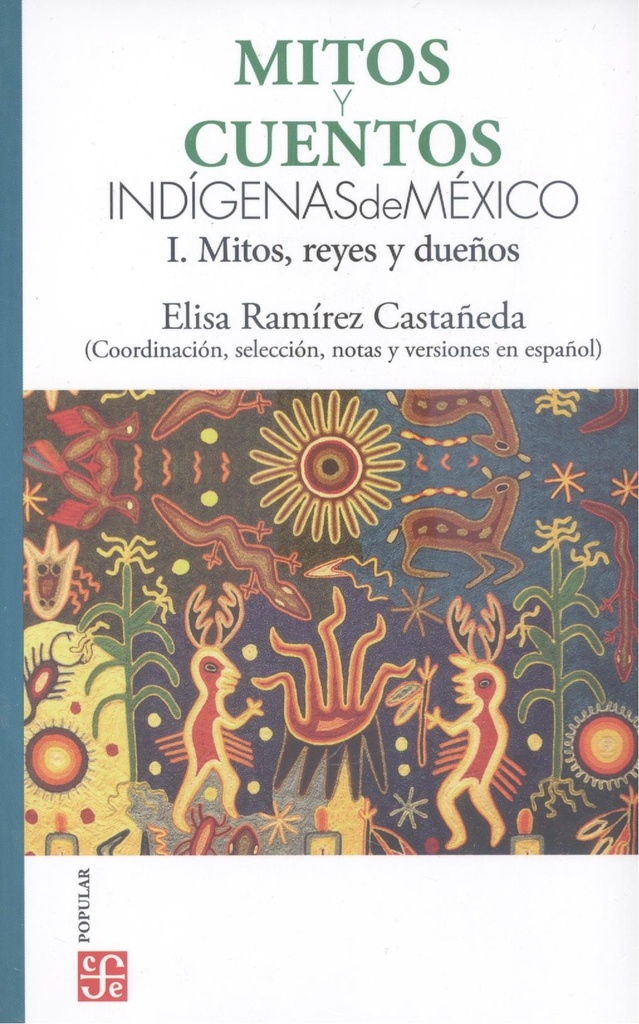 Mitos y cuentos indígenas mexicanos