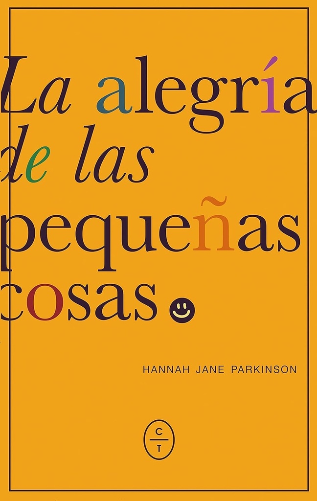 La alegría de las pequeñas cosas