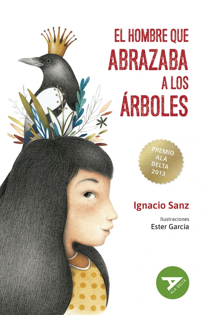El hombre que abrazaba a los arboles