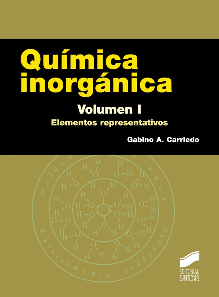 QUIMICA INORGANICA. VOLUMEN I