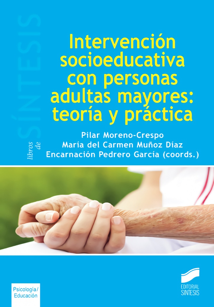 INTERVENCION SOCIOEDUCATIVA CON PERSONAS ADULTAS MAYORES
