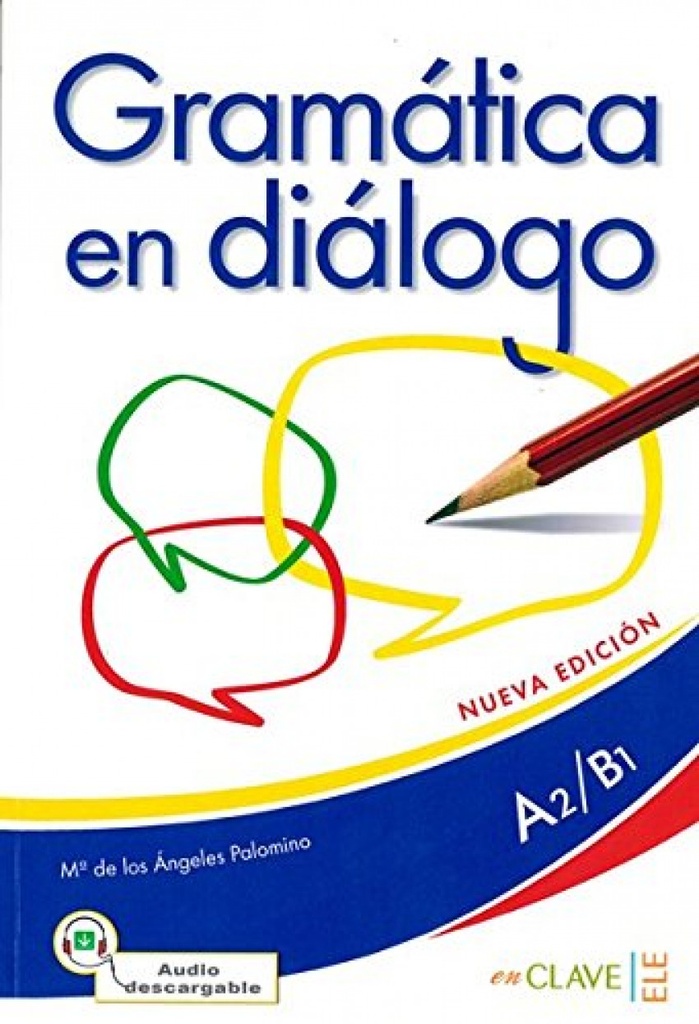 GRAMATICA EN DIALOGO+@ INTERMEDIO