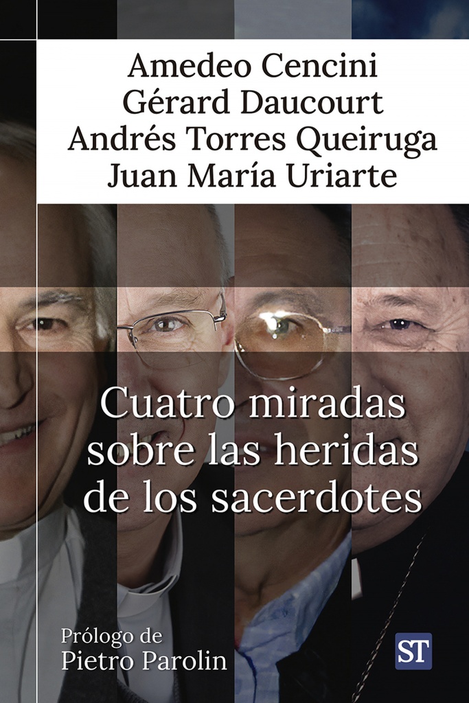Cuatro miradas sobre las heridas de los sacerdotes