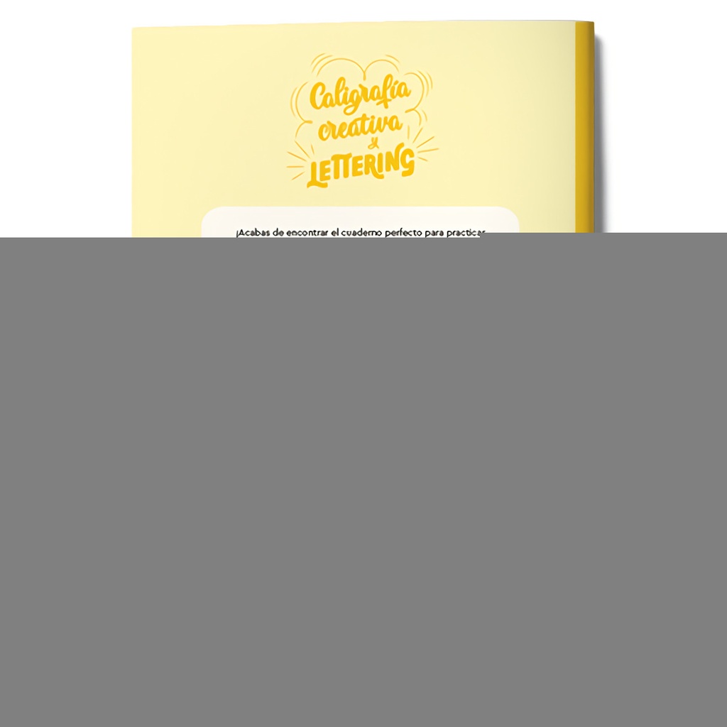 Caligrafía creativa y lettering. Apuntes bonitos para clase