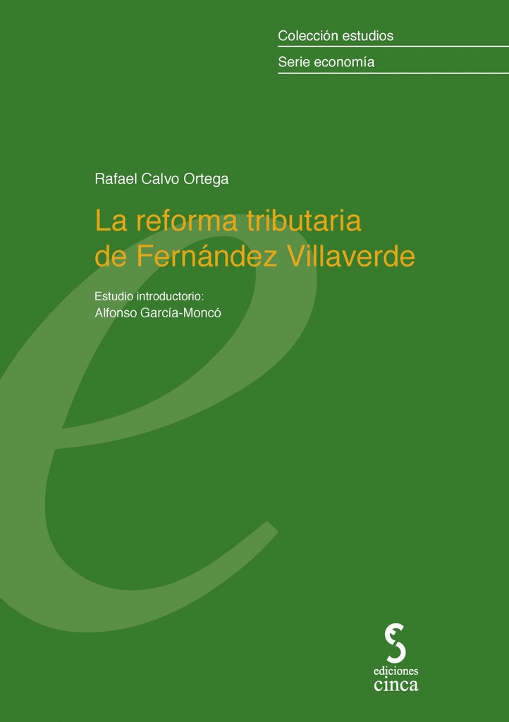 La reforma tributaria de Fernández Villaverde