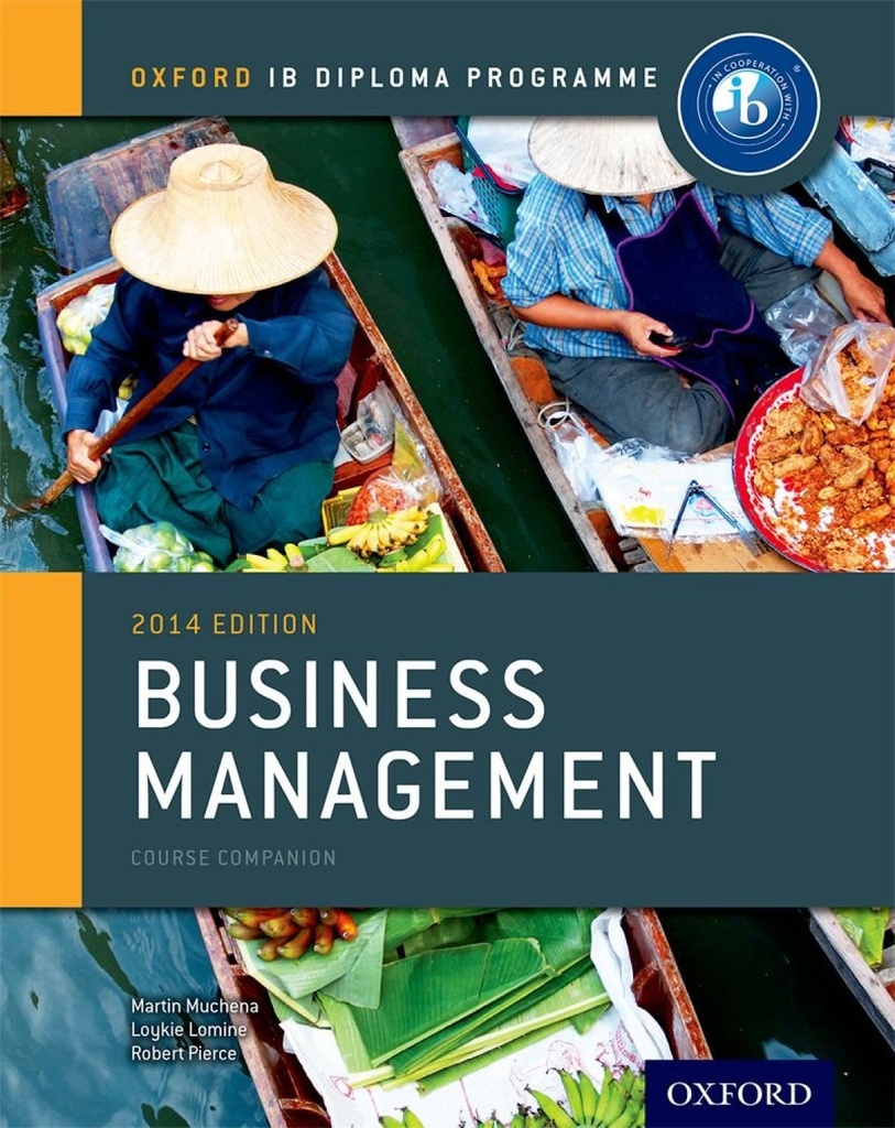 Ib business management course book:oxford ib diploma