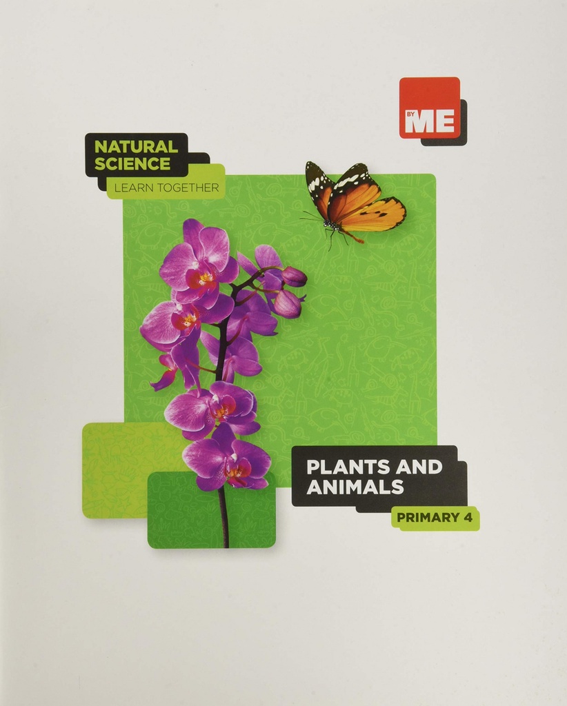 Plants and animals. Natural Science Learn Together 4º