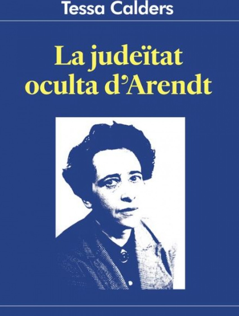 LA JUDEITAT OCULTA D´ARENDT
