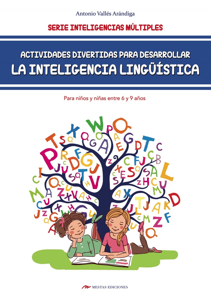 Actividades divertidas para desarrollar la inteligencia lingüística para niños de 6 a 9 años