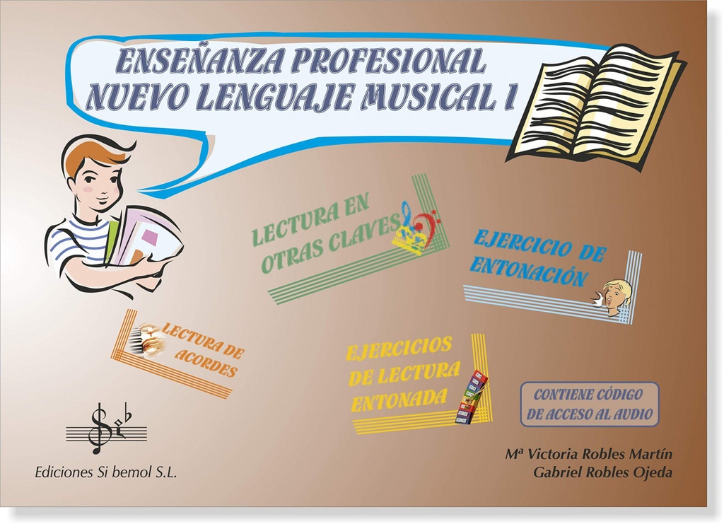 ENSEÑANZA PROFESIONAL. NUEVO LENGUAJE MUSICAL I