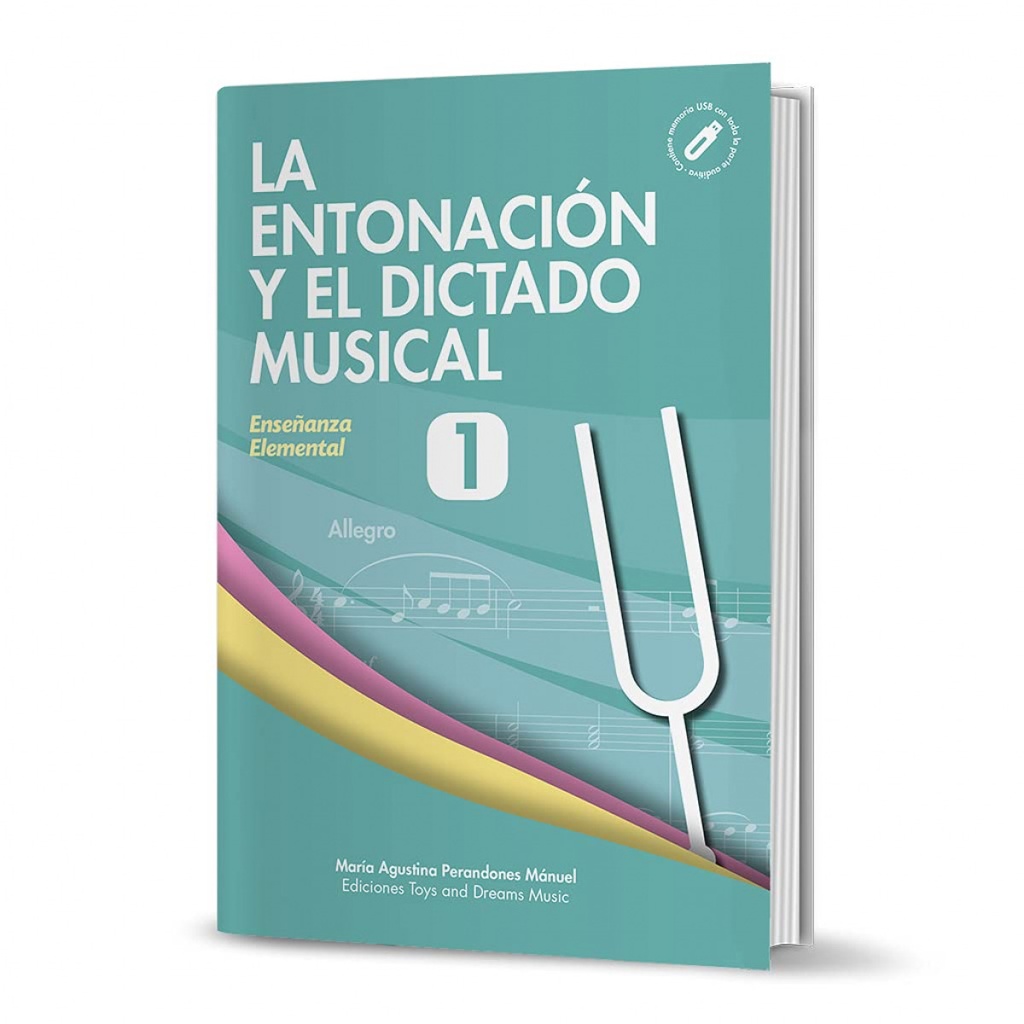 LA ENTONACIÓN Y EL DICTADO MUSICAL NIVEL 1