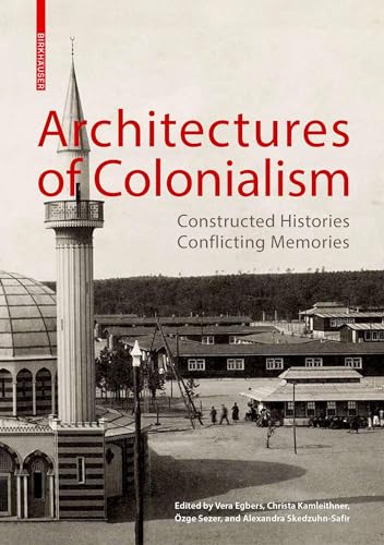 ARCHITECTURES OF COLONIALISM