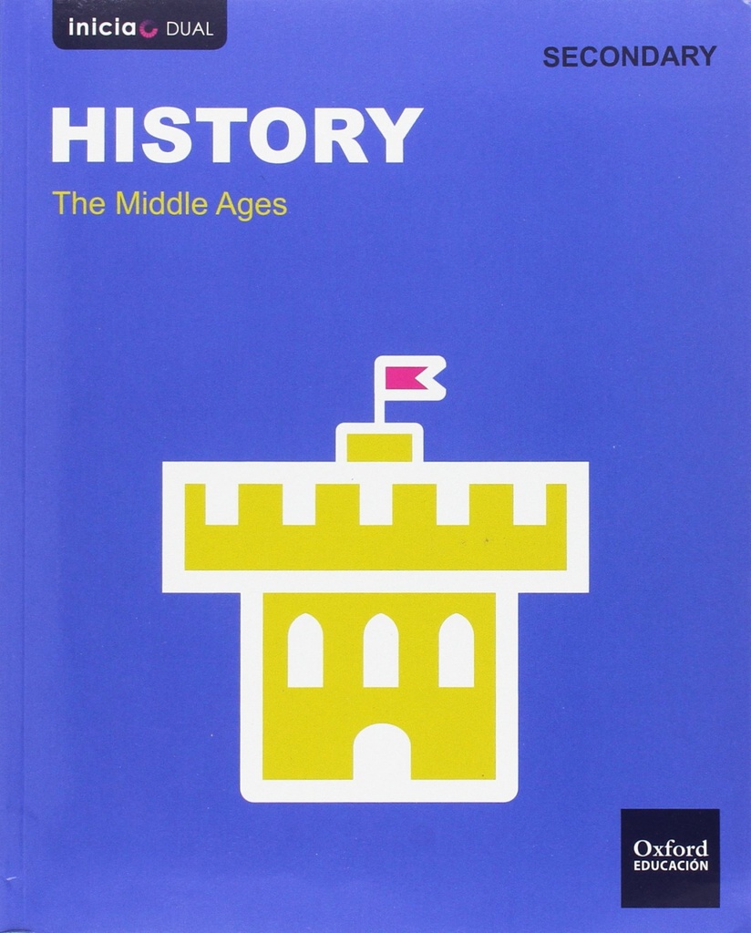 Inicia Dual Geography and History. 2.º ESO.History Middle Ag