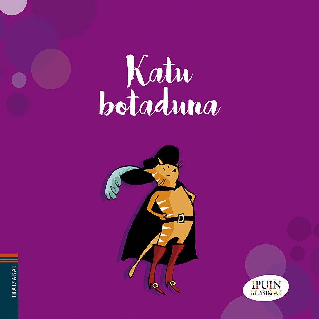 (EUS).KATU BOTADUNA.(IPUIN KLASIKOAK)