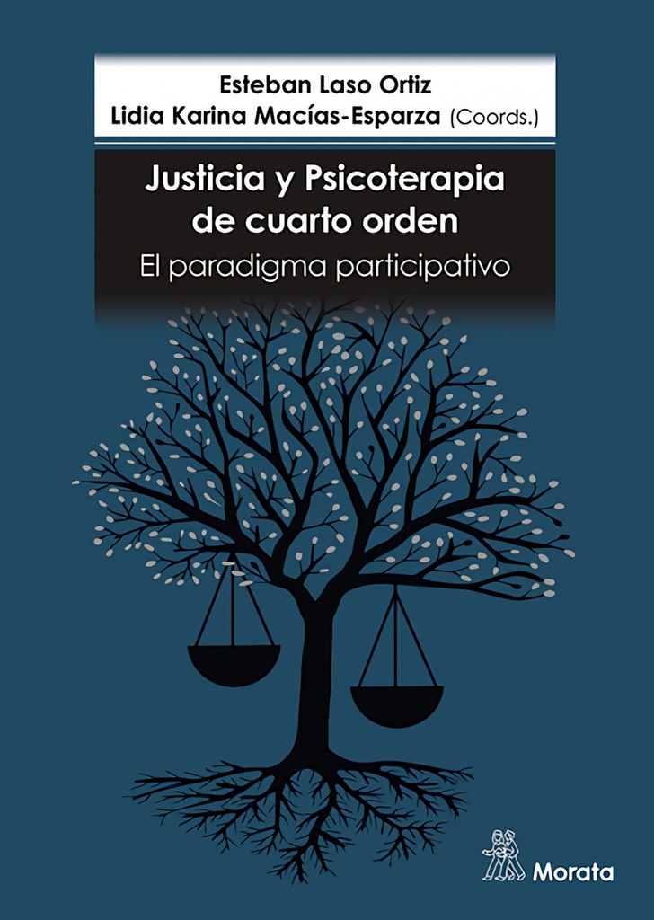 Justicia y psicoterapia de cuarto orden. El paradigma participativo