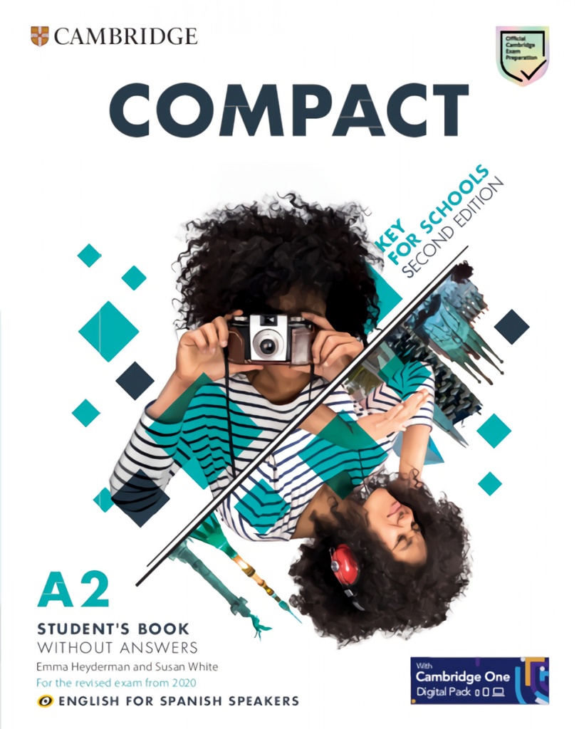 Compact Key for Schools Second edition English for Spanish Speakers Student's Book without answers with Digital Pack