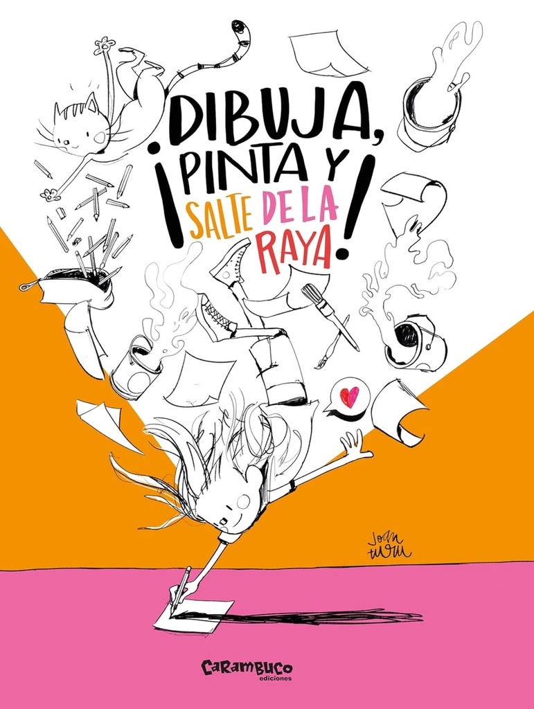 ¡dibuja, pinta y salta de la raya!